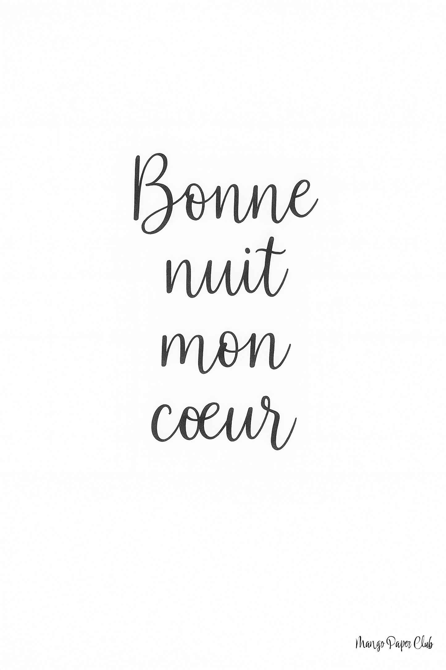 Bonne Nuit Mon Cœur