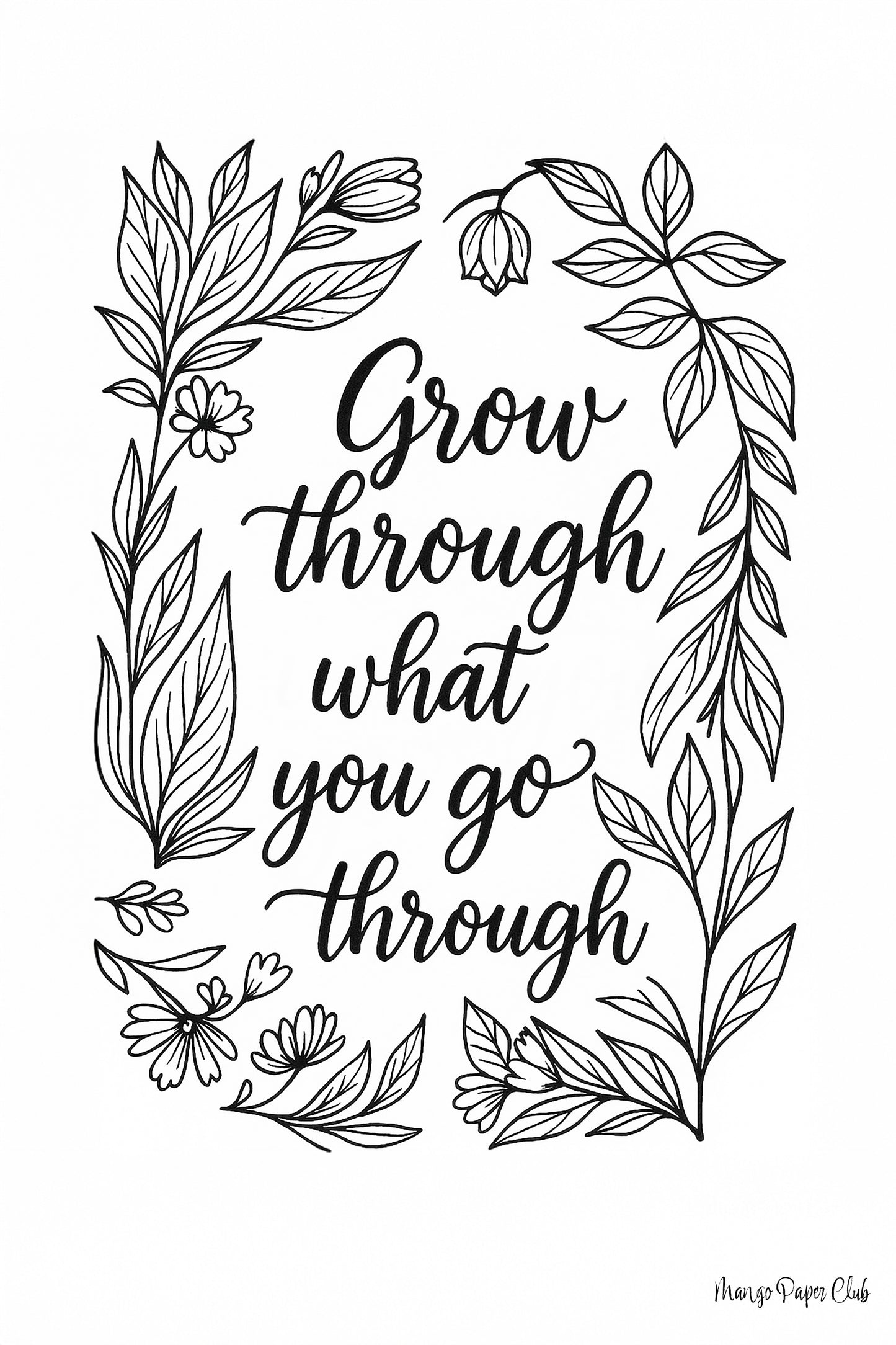 Grow Through What You Go Through