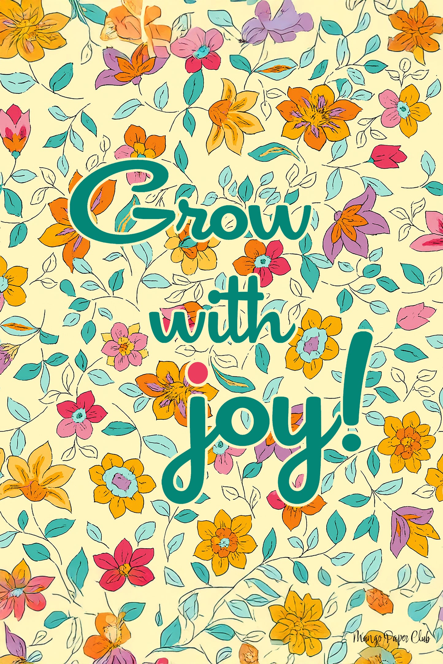 Grow with Joy!
