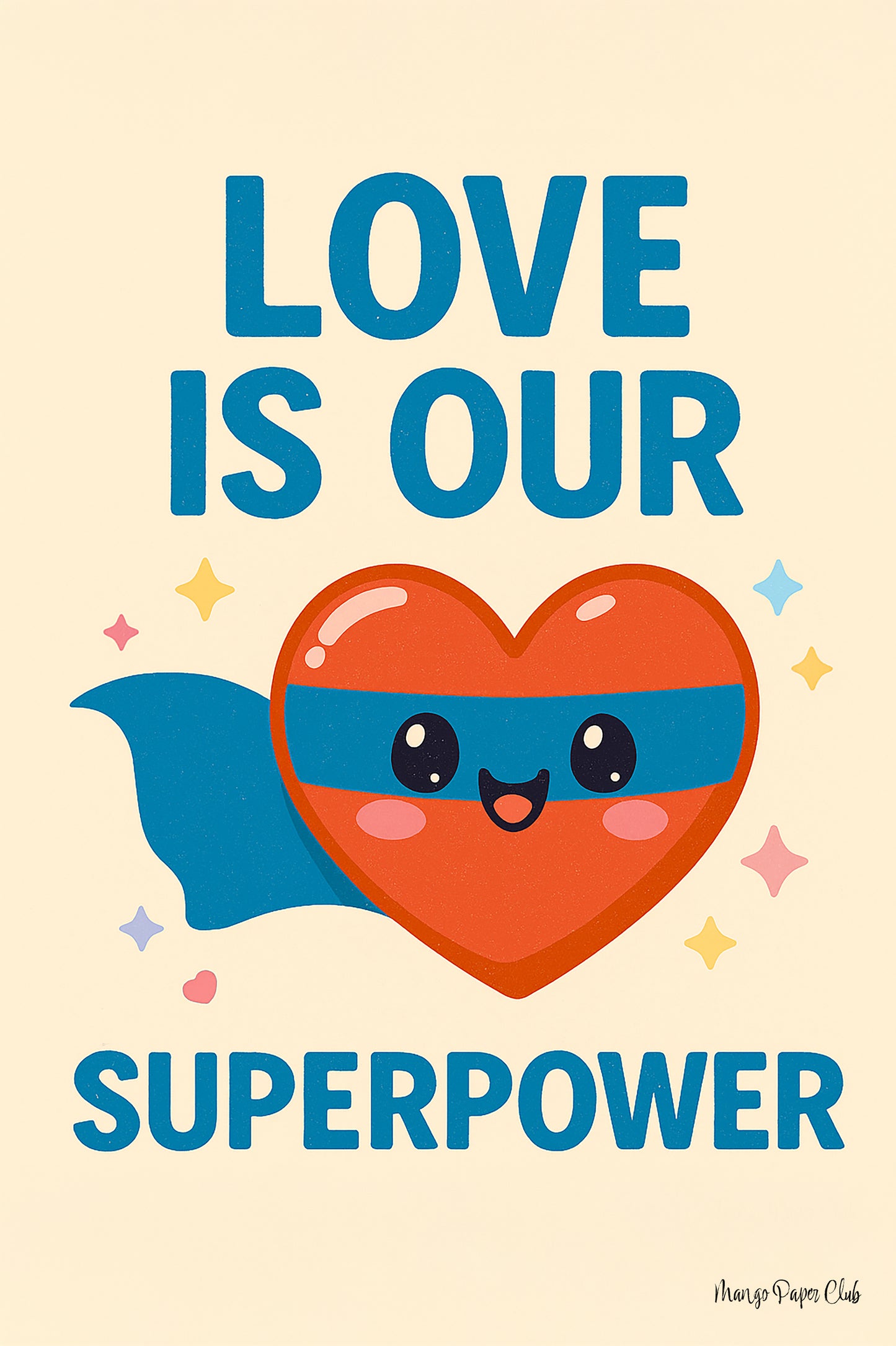 Love is our superpower