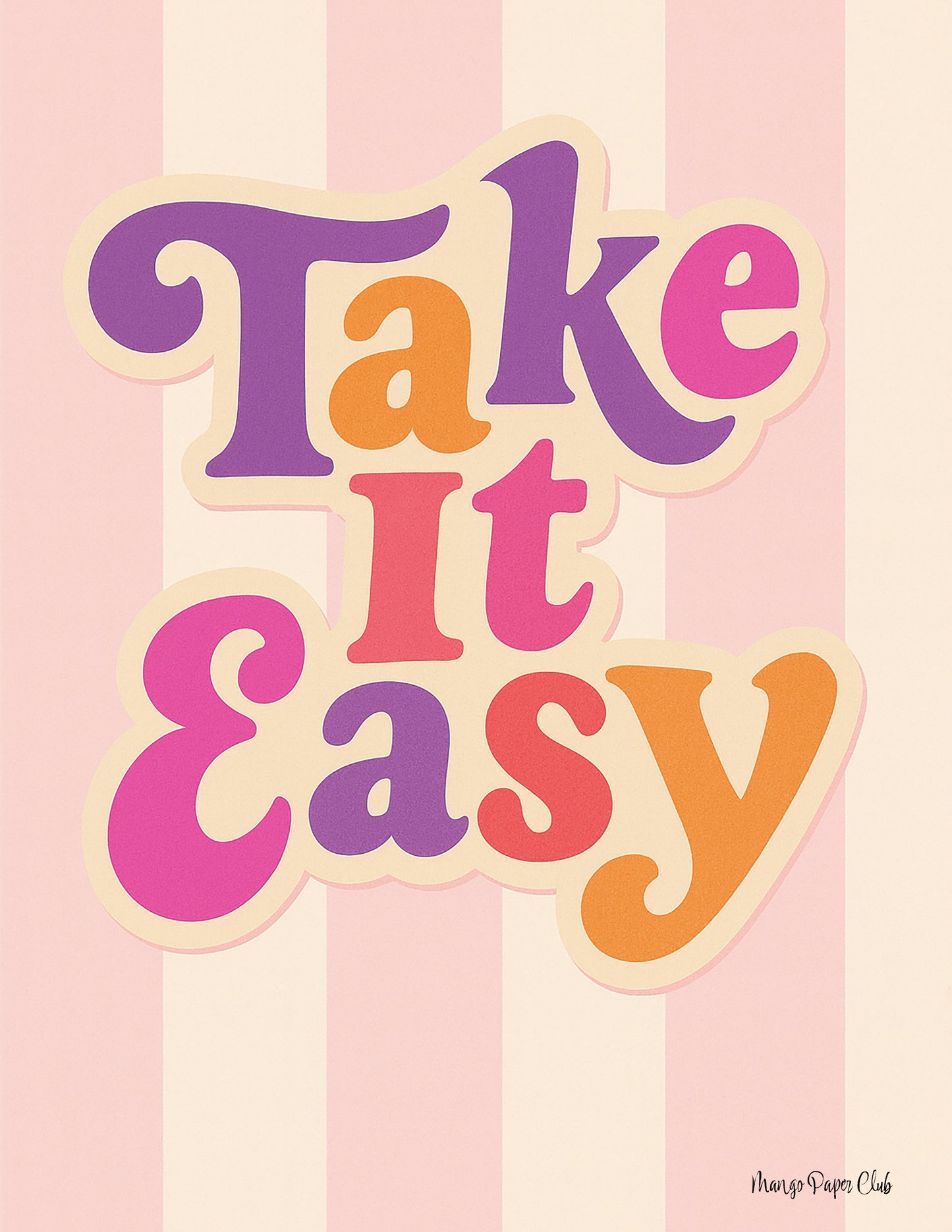 Take it Easy