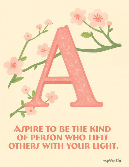 Aspire to Be the Kind of Person Who Lifts Others with Your Light