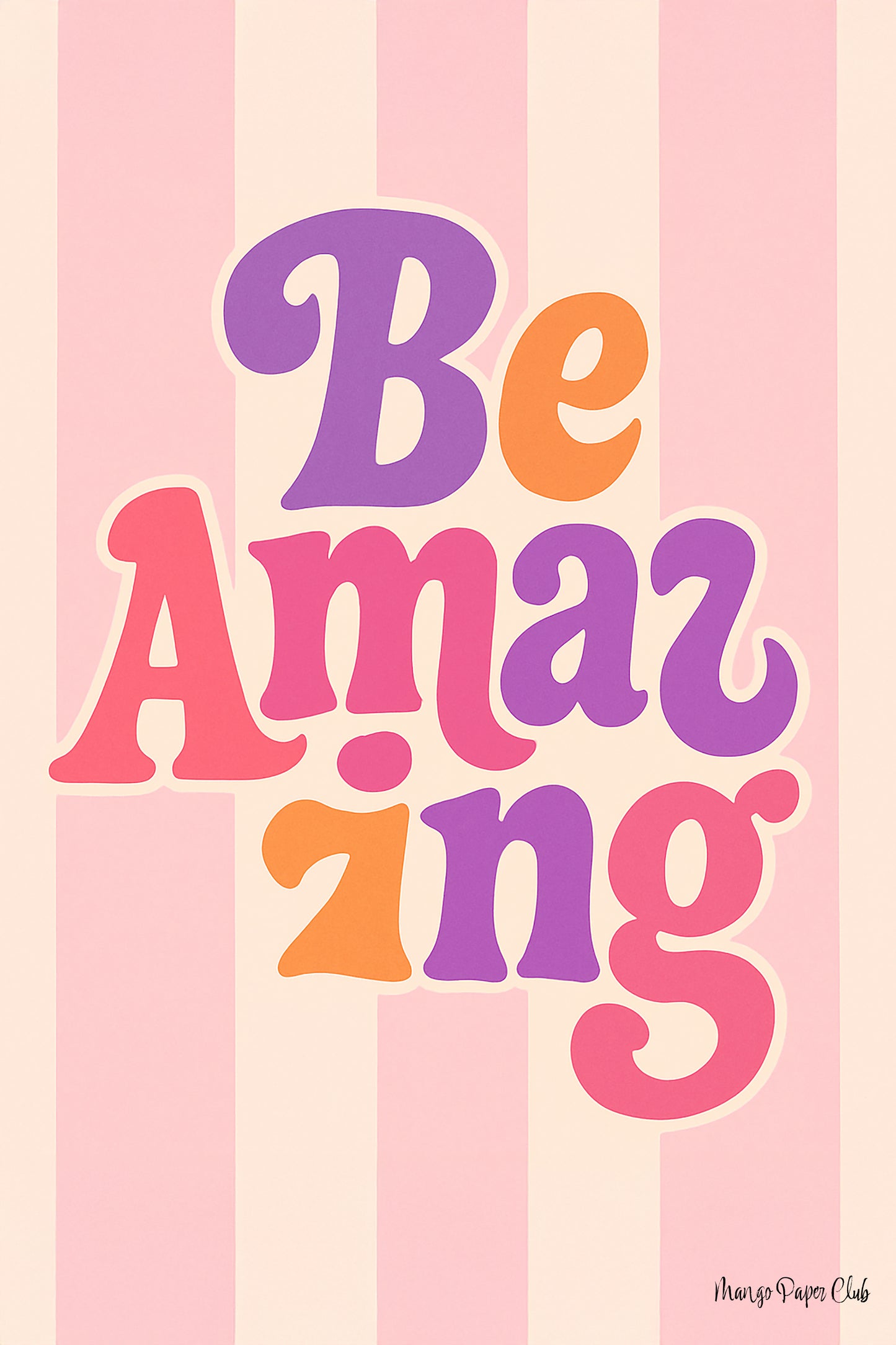 Be Amazing