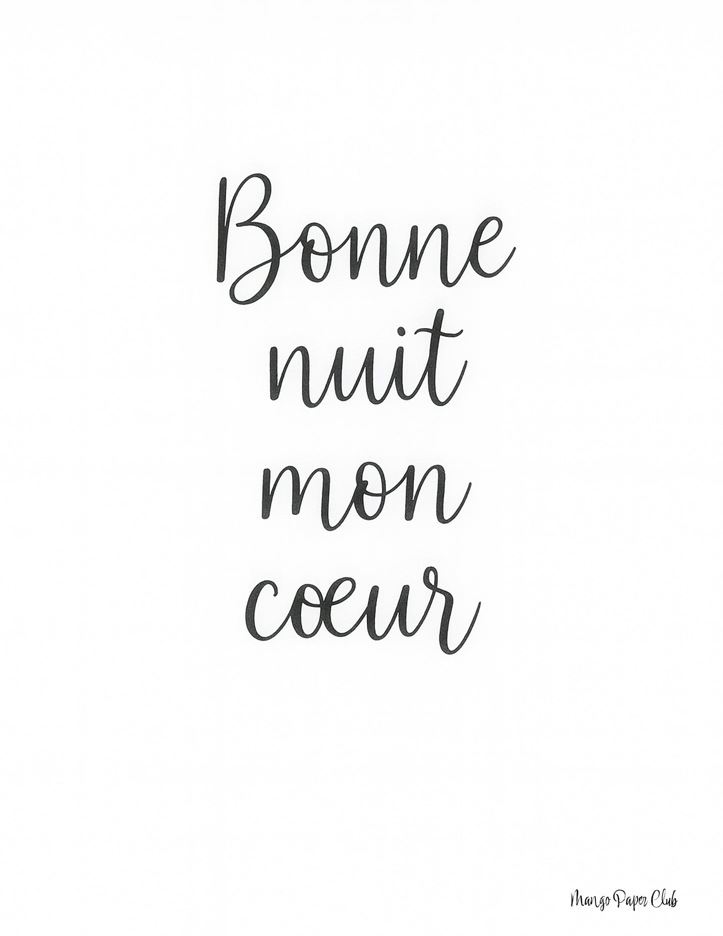 Bonne Nuit Mon Cœur