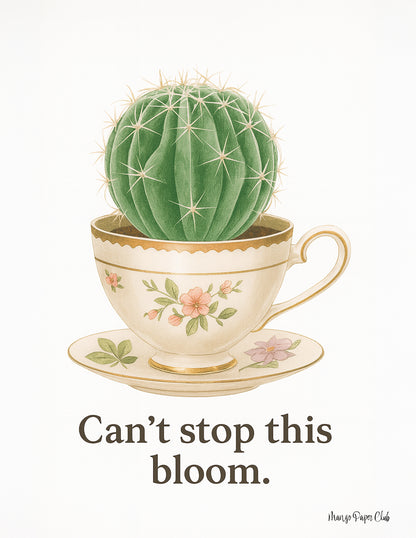 Can’t Stop This Bloom