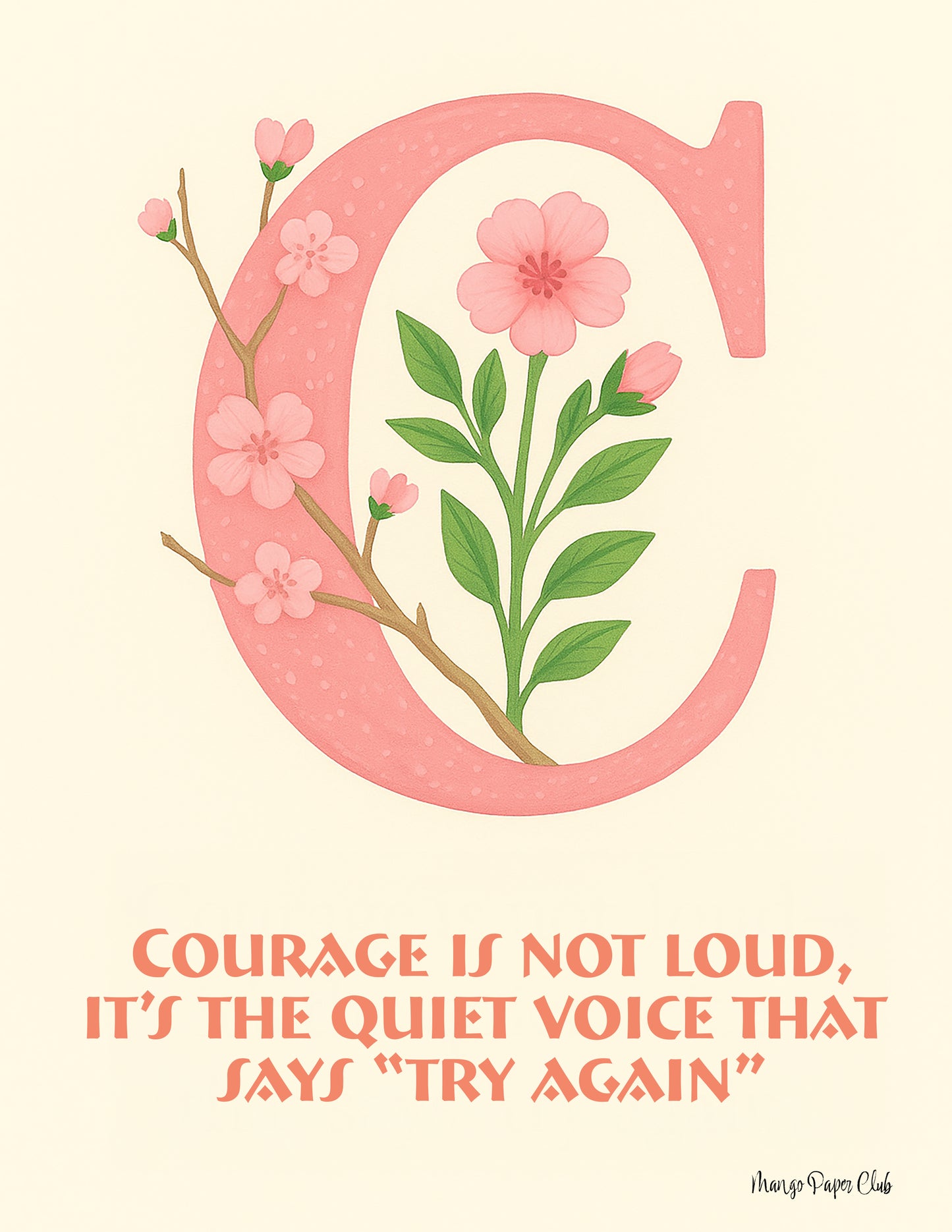 Courage Is Not Loud