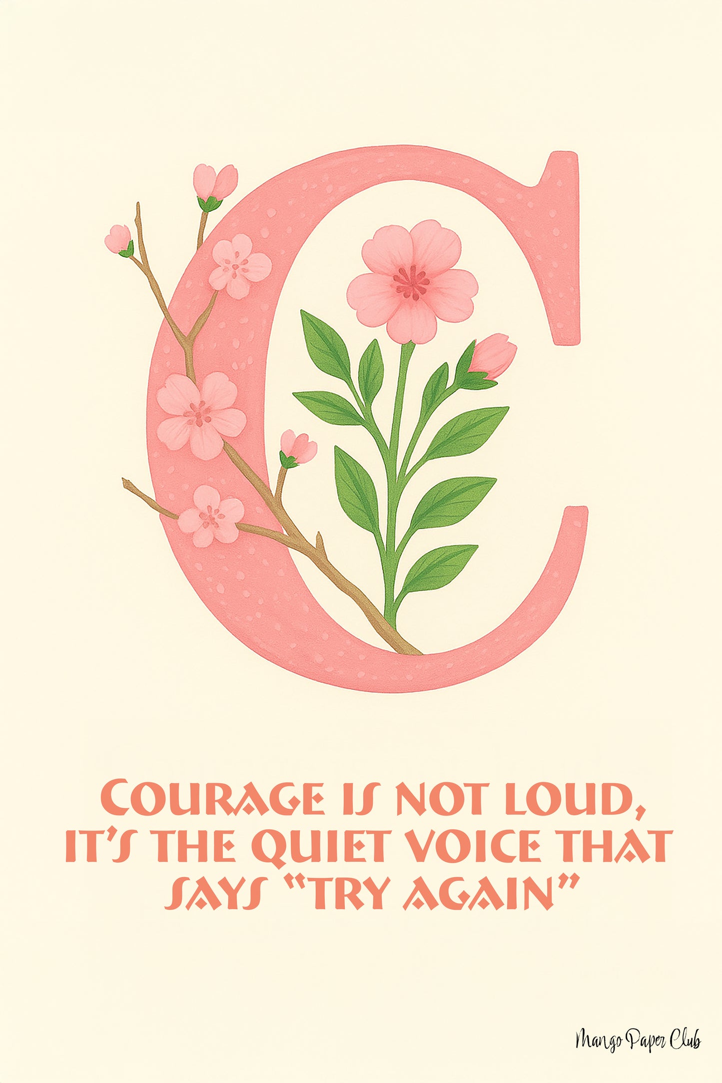 Courage Is Not Loud