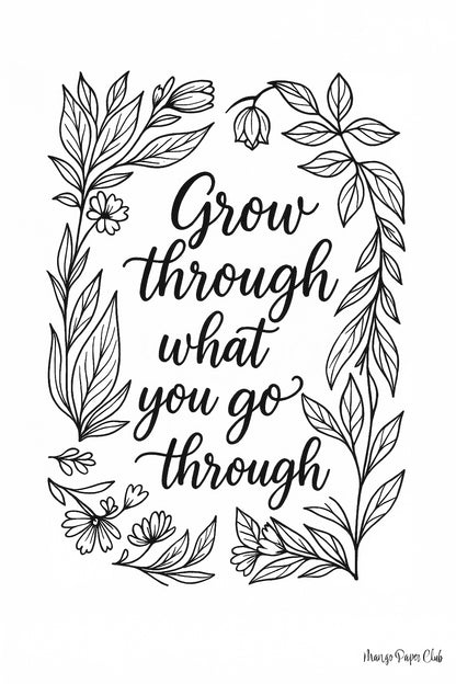 Grow Through What You Go Through