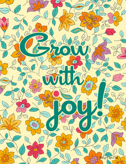 Grow with Joy!