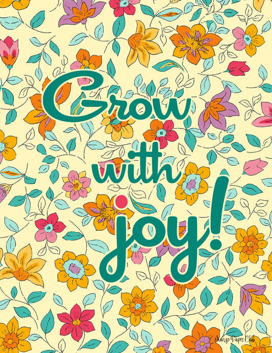 Grow with Joy!