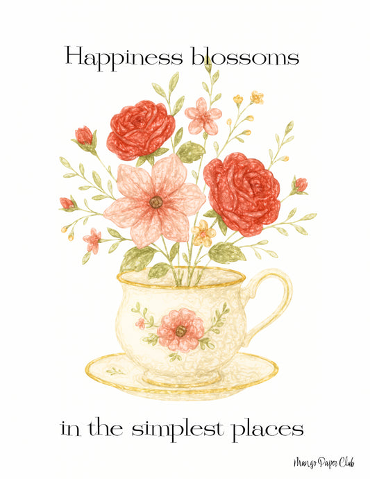 Happiness blossoms in the simplest places
