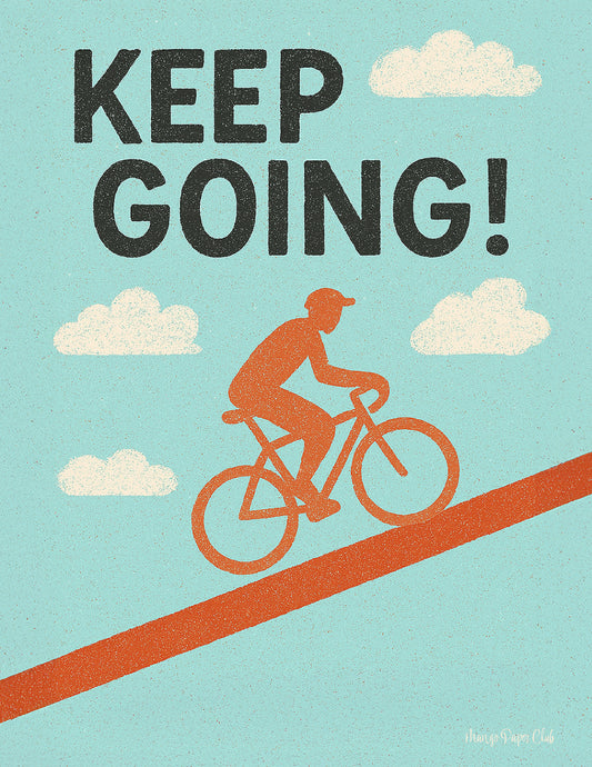 Keep Going!
