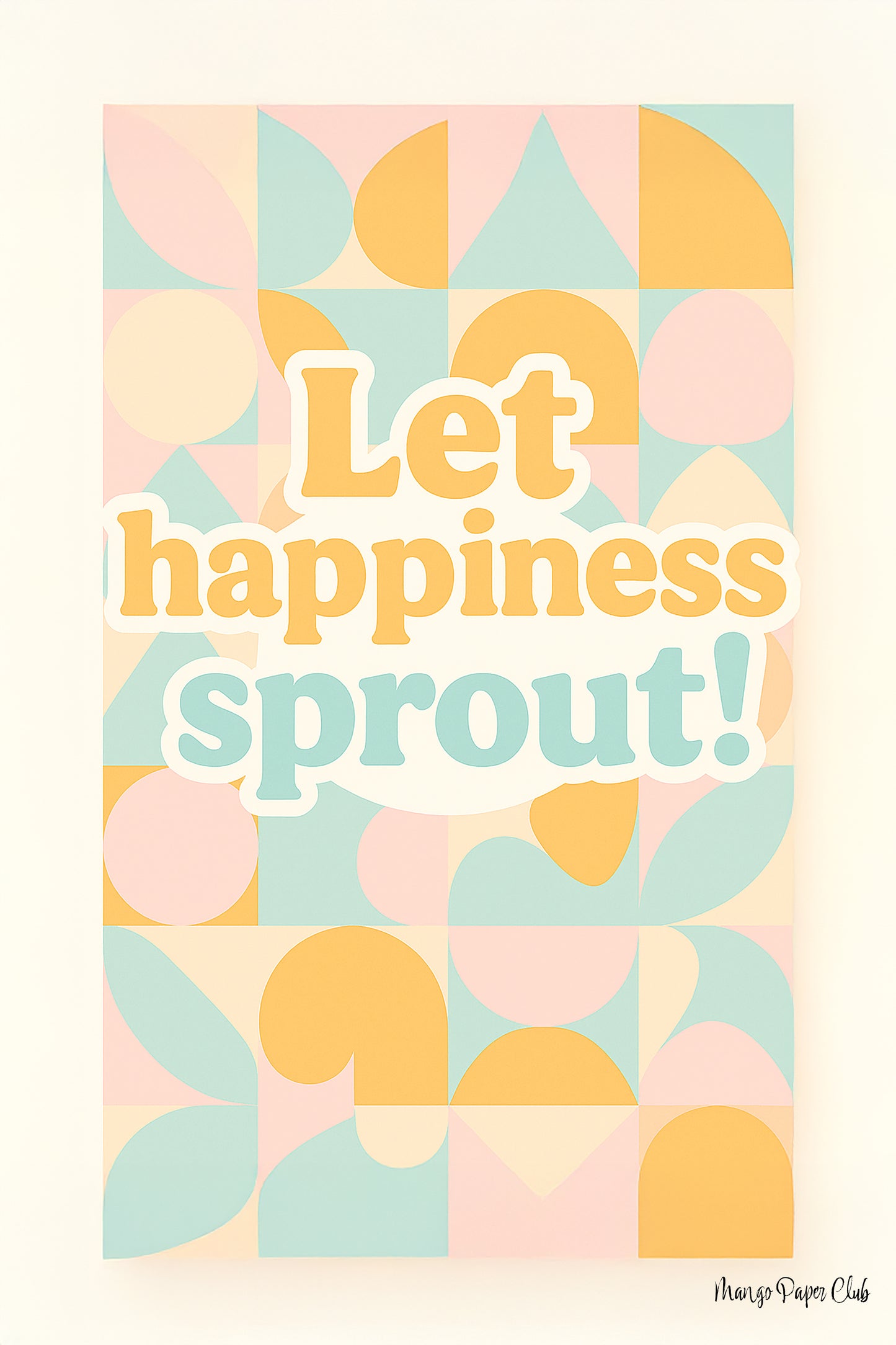 Let Happiness Sprout!
