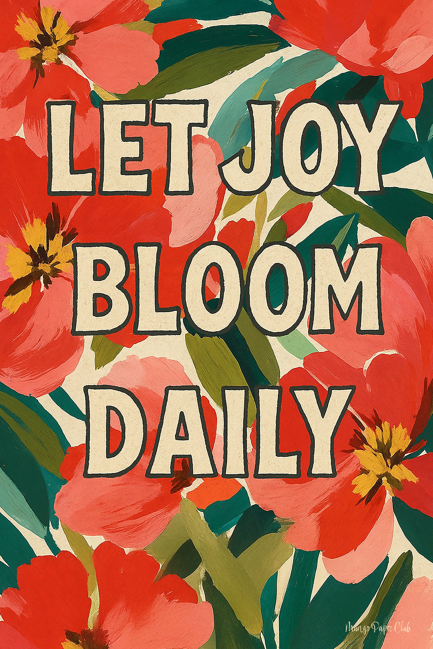 Let Joy Bloom Daily