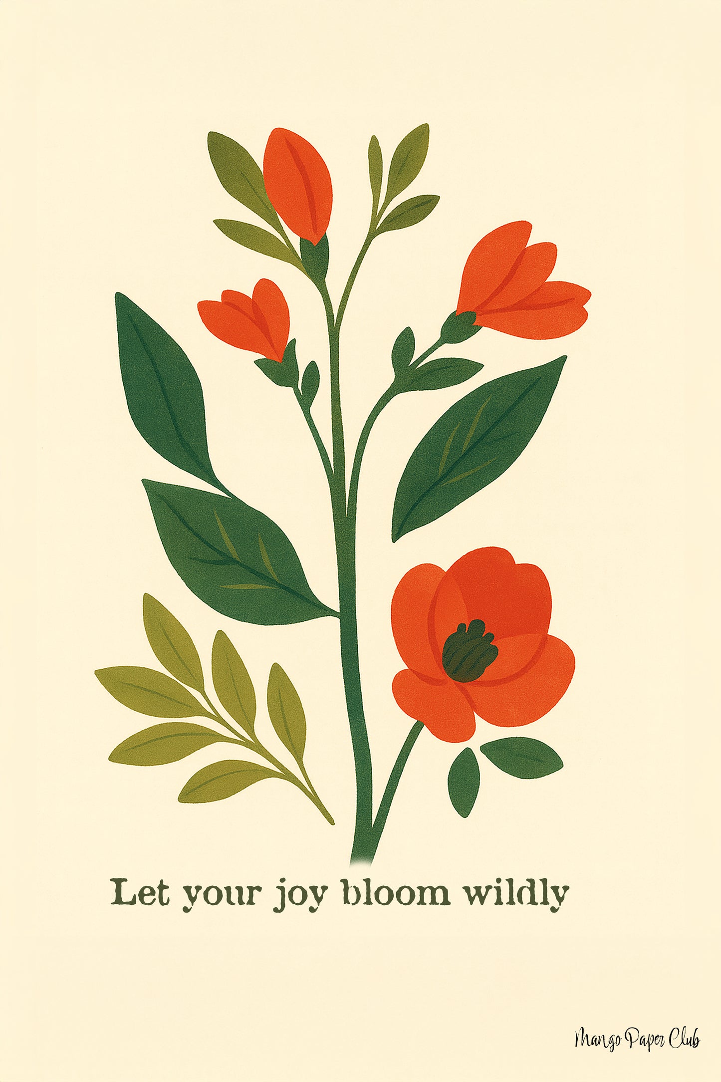 Let Your Joy Bloom Wildly