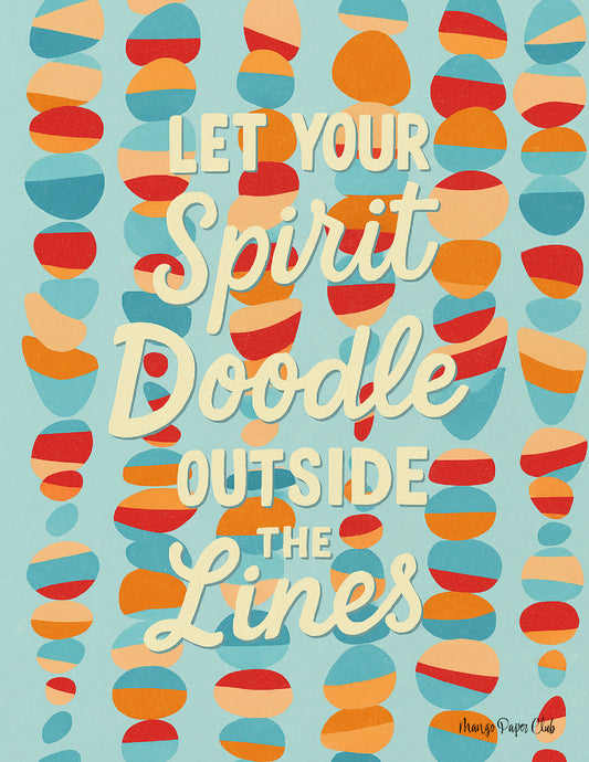 Let Your Spirit Doodle Outside the Lines