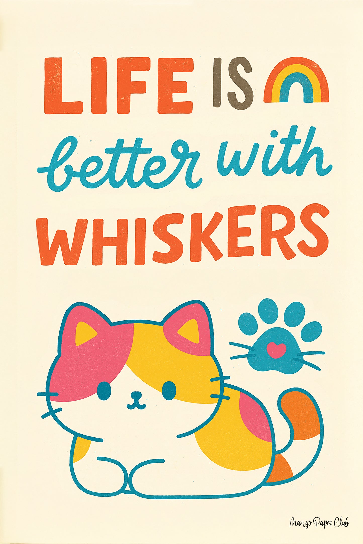 Life is better with whiskers