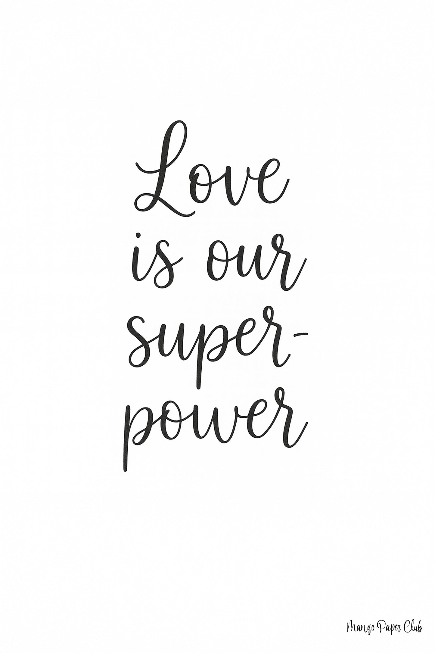 Love is our superpower