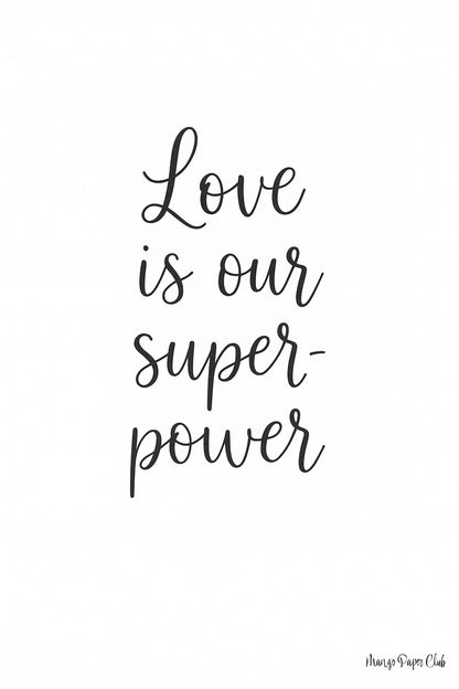 Love is our superpower