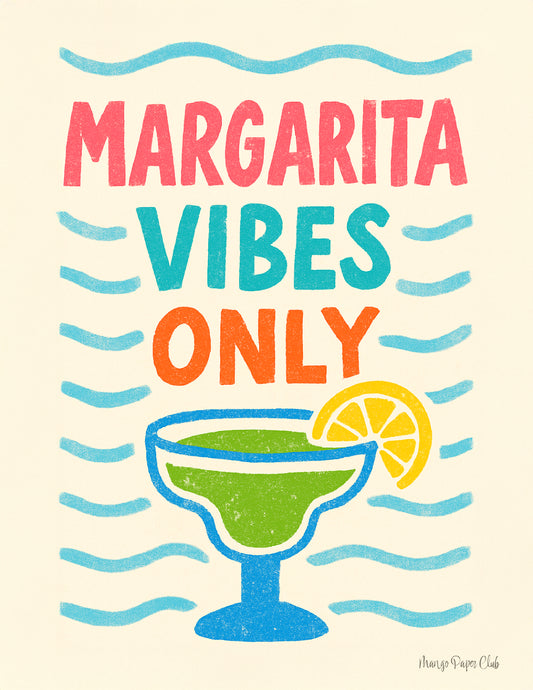 Margarita Vibes Only