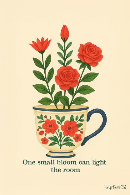 One small bloom can light the room