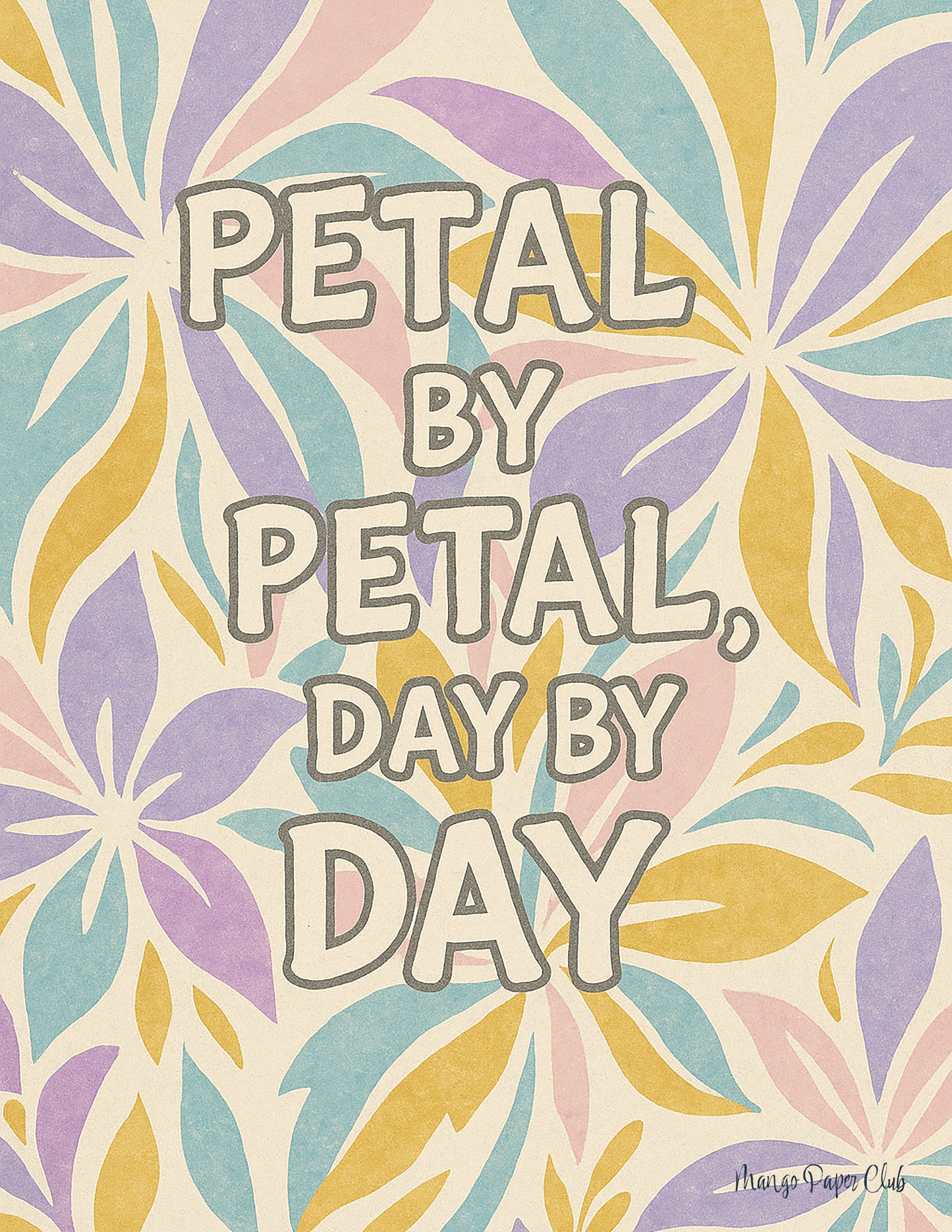 Petal by Petal, Day by Day