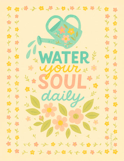Water Your Soul Daily