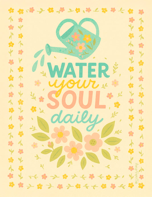 Water Your Soul Daily